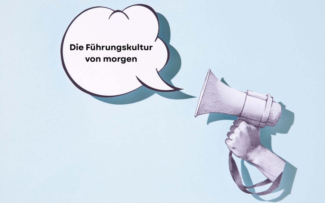 Workshop „Die Führungskultur von morgen“